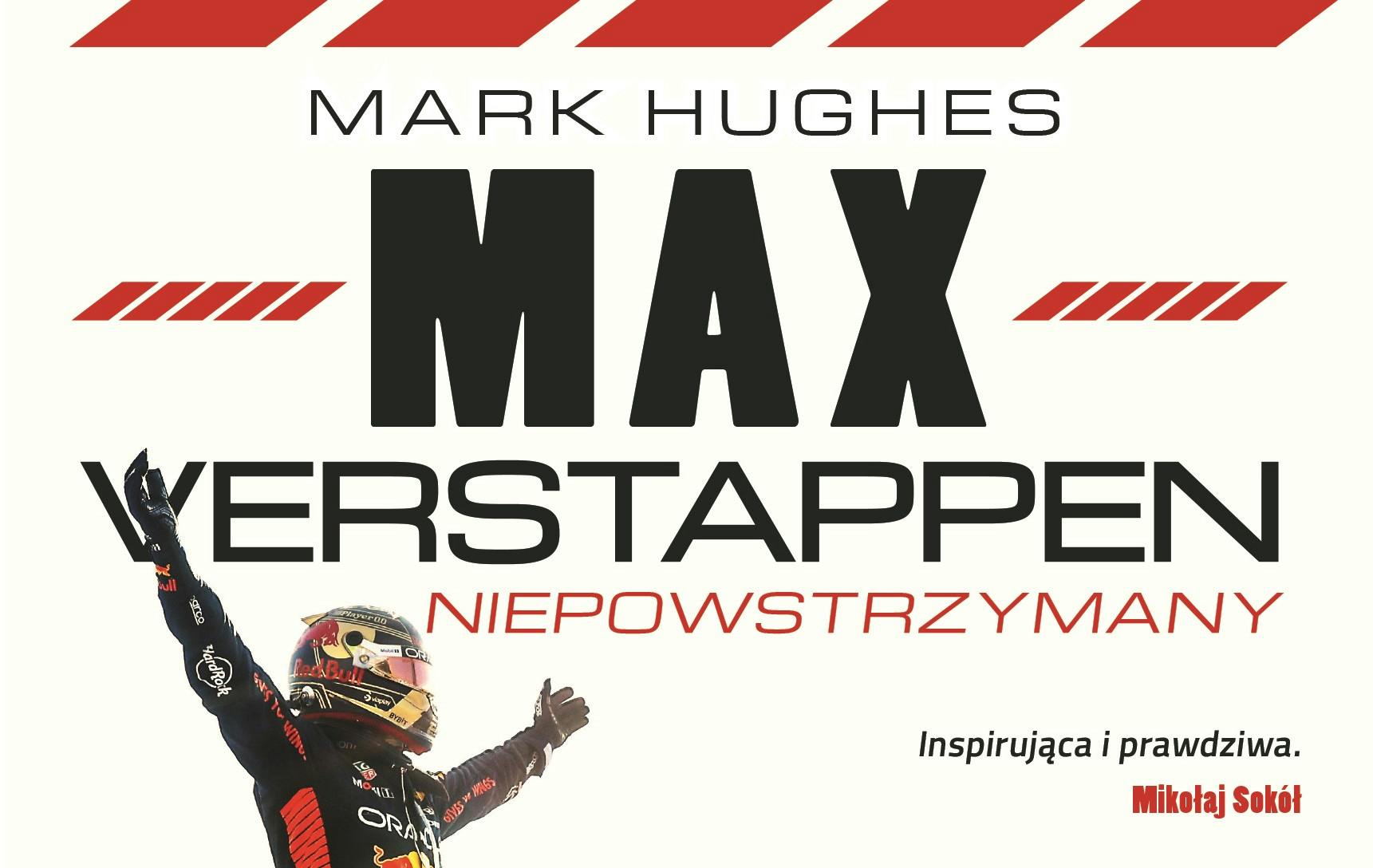 Max Verstappen oczami wielkiego eksperta F1. Nowa książka na polskim rynku!